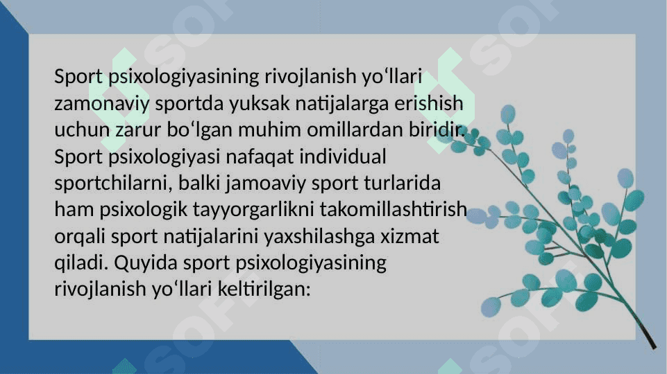 Sport Psixalogiyasining rivojlanish yoʻllari 2