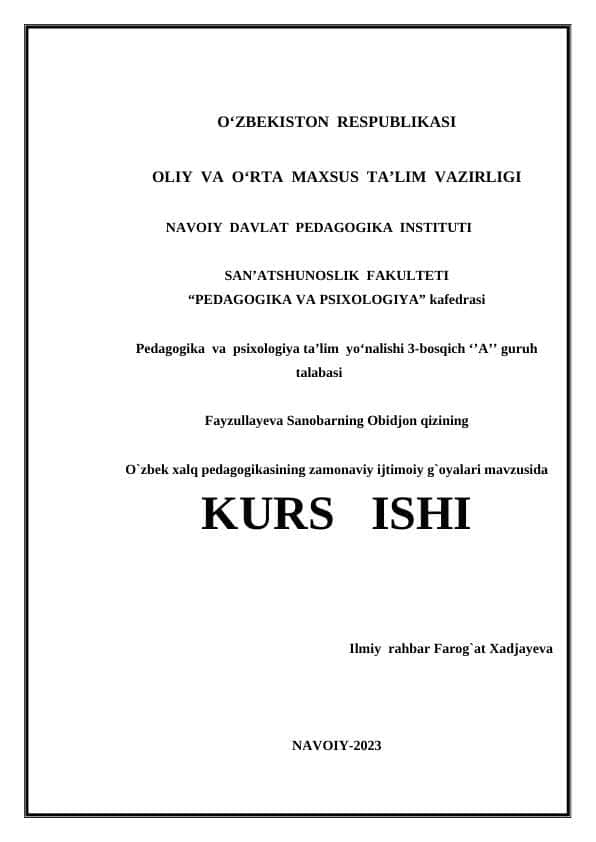 O`zbek xalq pedagogikasining zamonaviy ijtimoiy g`oyalari