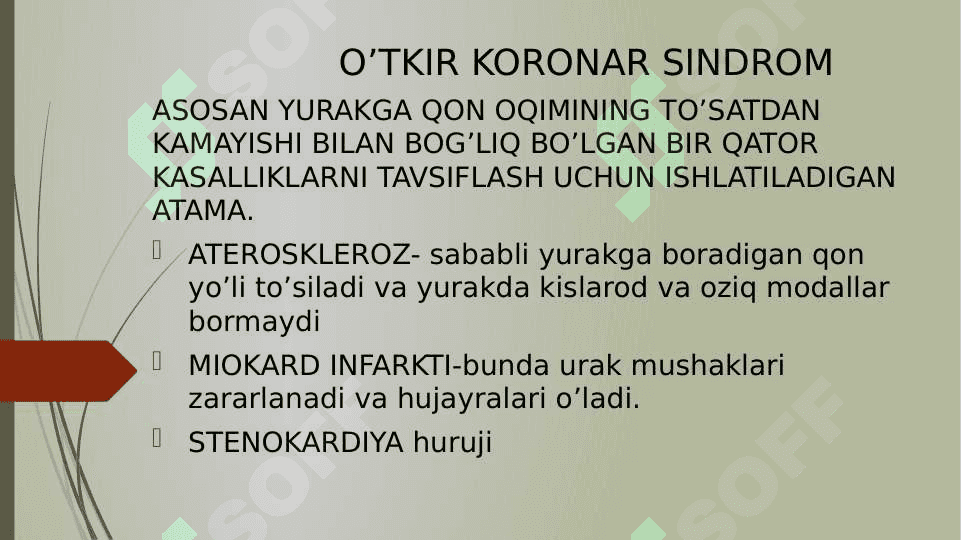O’TKIR KORANAR SINDROM 2