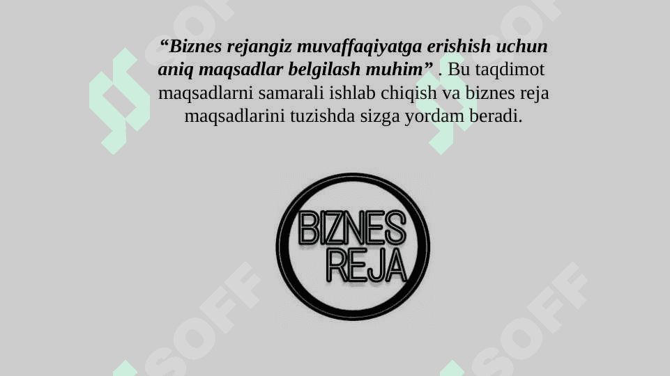 Biznes reja maqsadlarini  ishlab chiqish 2