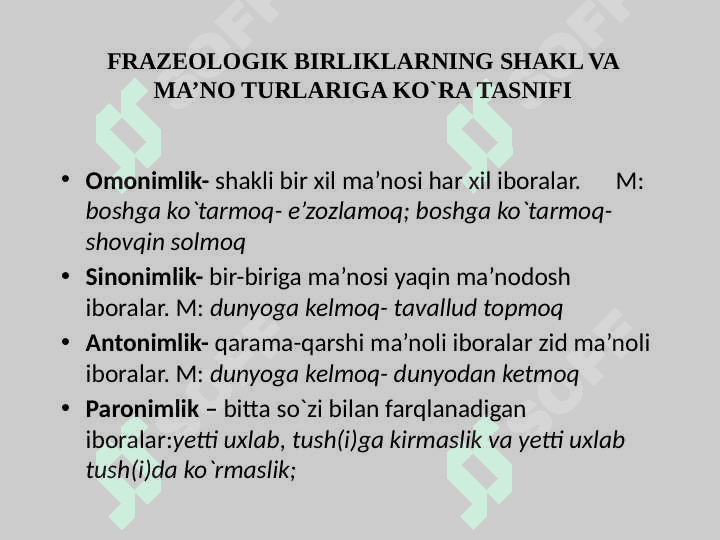 FRAZEOLOGIYA. TASVIRIY IFODA 6