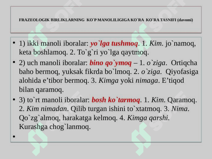 FRAZEOLOGIYA. TASVIRIY IFODA 8