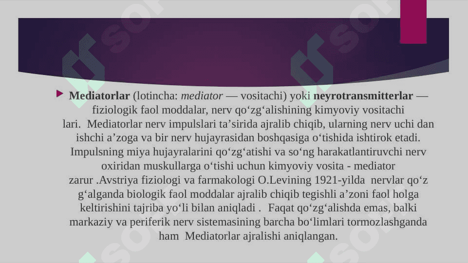 Neyromediatorlar biosintezi, ahamiyati va kasalliklari 2