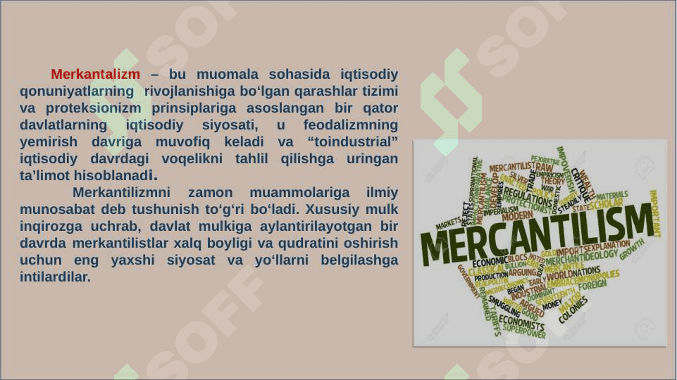 Merkantilizm iqtisodiy ta'limotining mohiyati va ahamiyati 4