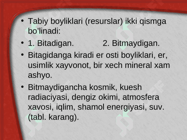 Tabiiy resurslar va ularning tasnifi 5