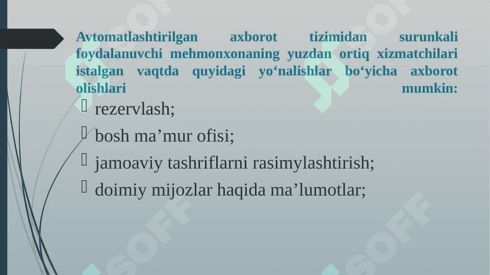 Ixtisoslashgan mehmonxonalarda bronlashtirish tizimi 8