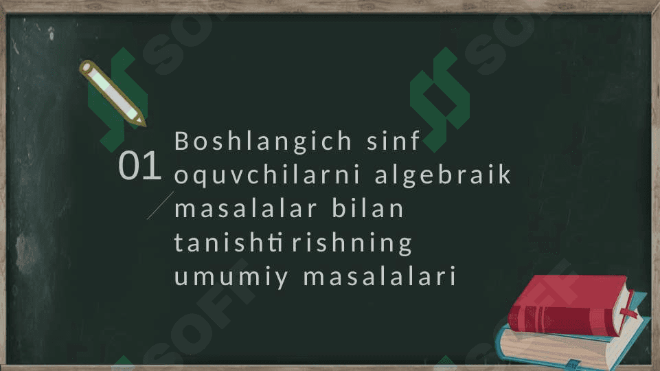 Boshlang'ich sinflarda algebra elementlarini o'qitish metodikasining umumiy masalalari 3