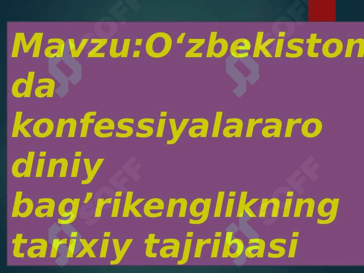 Òzbekistonda konfrensiyalararo diniy bagʻrikenglik 2