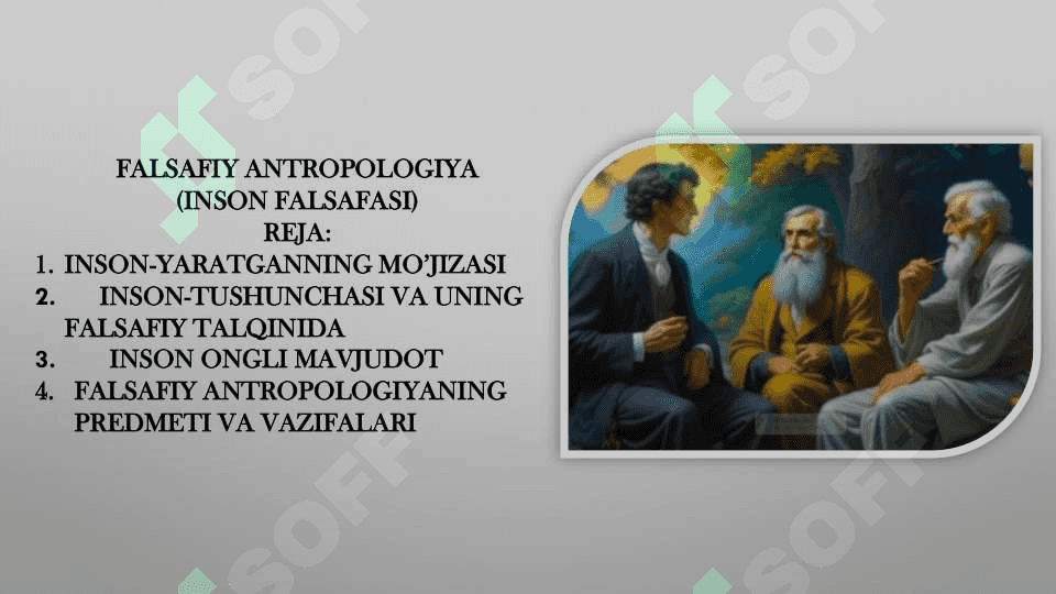 INSON FALSAFASI (falsafiy antropologiya) 2