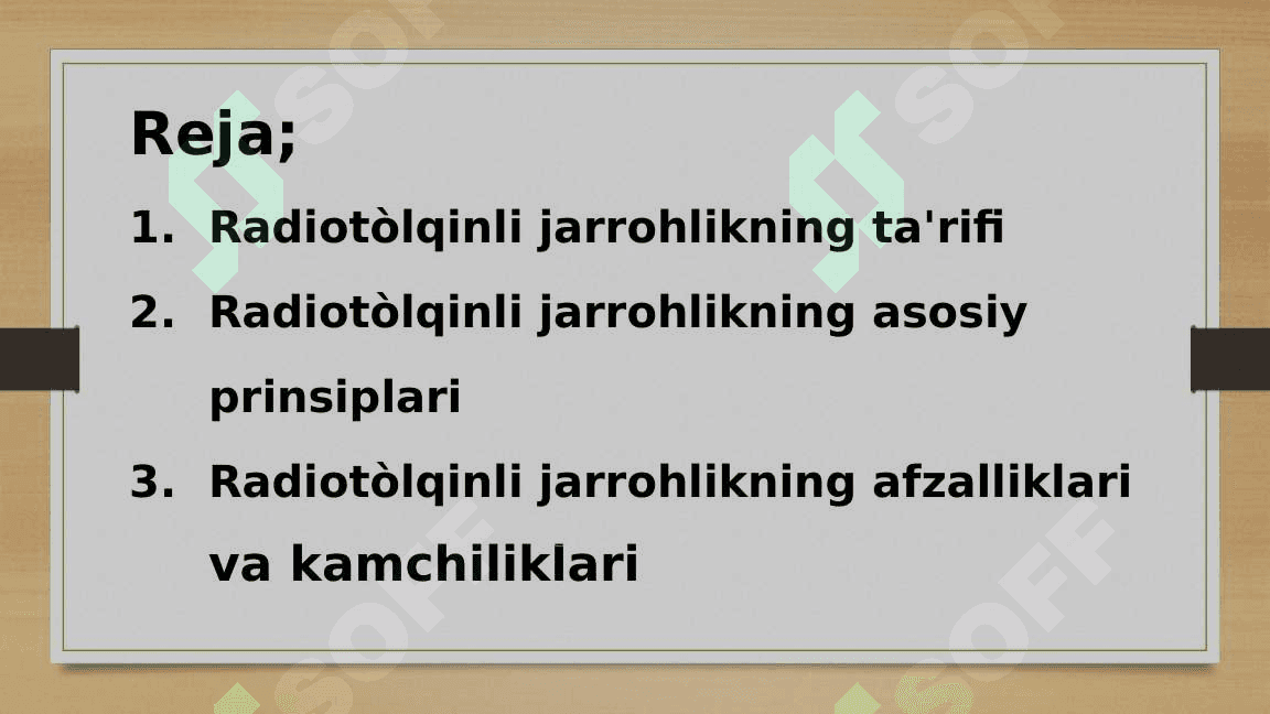 Radioto'lqinli Jarrohlik 2