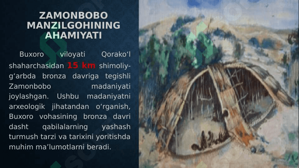 Bronza davridagi Zamonbobo manzilgohi 3
