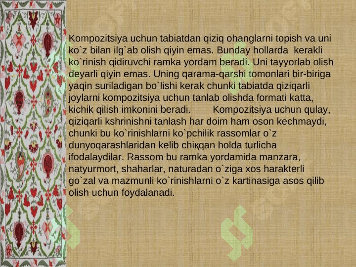 SO`ZANALI NATYURMORT KOMPOZITSIYASINI YARATISHDA AMALIY MASLAHATLAR 2