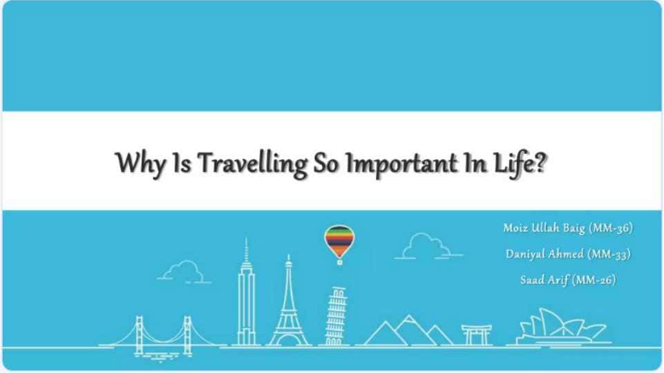 Travelling