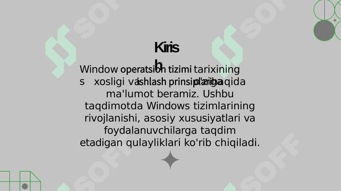 Windows operatsion tizimi tarixi va unda ishlash asoslari. 3