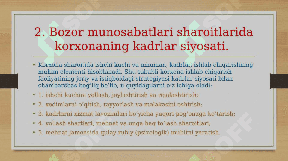 Korxonada kadrlar va mehnatga haq to‘lash 6