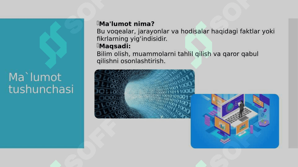 Ma`lumot tushunchasi va ularning turlari mavzusida slayd 3