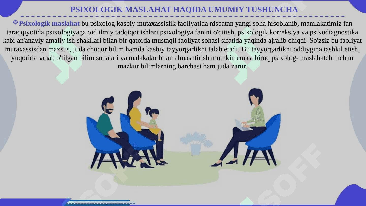Psixologik maslahat va treningni maxsus muammolari 4