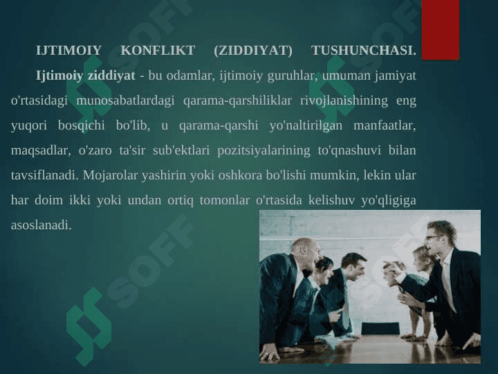 IJTIMOIY KONFLIKT (ZIDDIYAT) VA UNING TURLARI 4