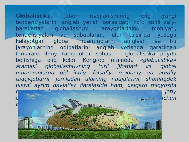 Globallashuv va barqaror taraqqiyot falsafasi 7