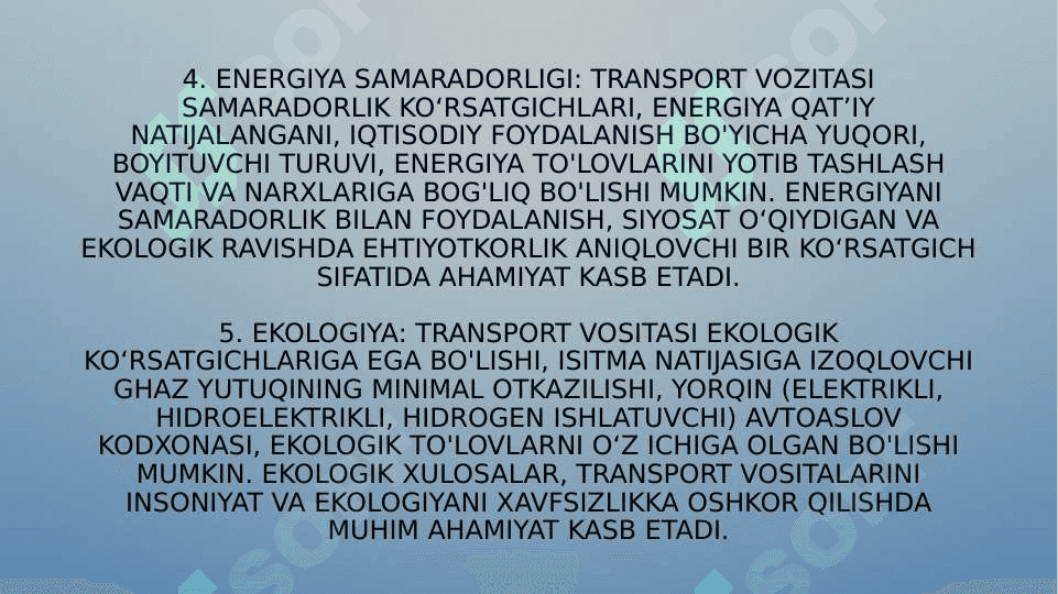 TRANSPORT VOSITALARINING FOYDALANISH KO’RSATGICHLARI 4