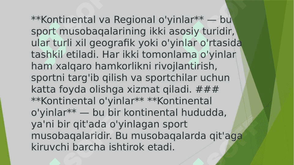 Kontinental va Regional o‘yinlar 3