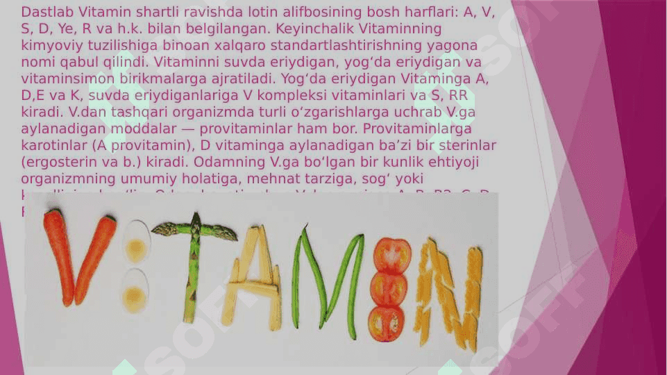 Vitaminlar . Yog’da eruvchan vitaminlar . Lipofil vitaminlar 4