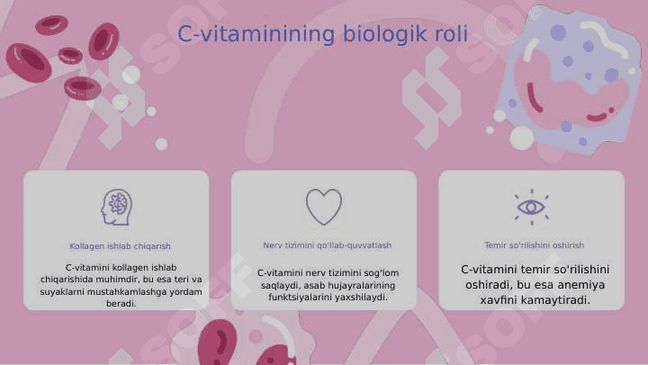 Organizmning C-vitaminiga boʻlgan ehtiyojini baholash 4