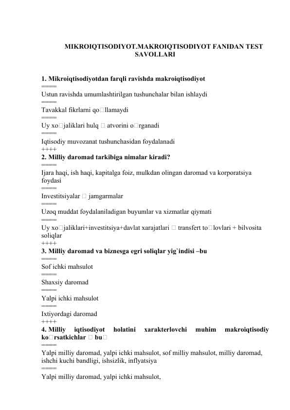 MIKROIQTISODIYOT. MAKROIQTISODIYOT FANIDAN TEST SAVOLLARI