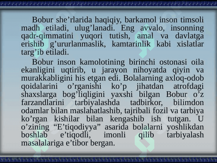 Zahriddin Muhammad Bobur va Boburiylar merosida tarbiyaga oid qarashlar 7