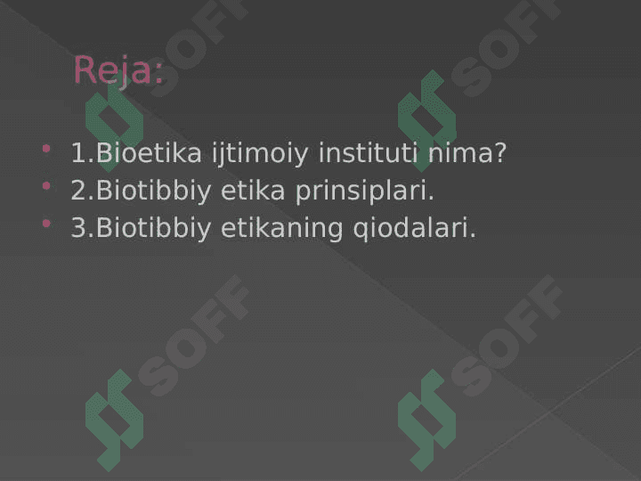 Bioetika ijtimoiy institut sifatida . Biotibbiy etikaning prinsiplari va qoidalari 3