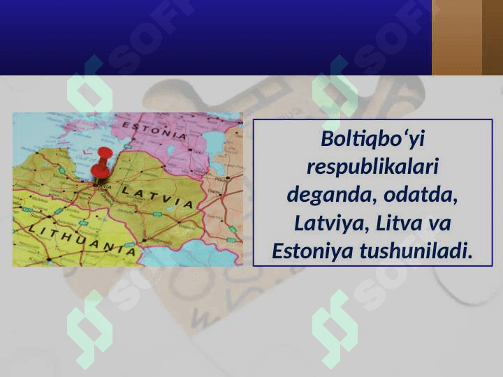 1991 – 2017-yillarda Boltiqbo‘yi davlatlari 2