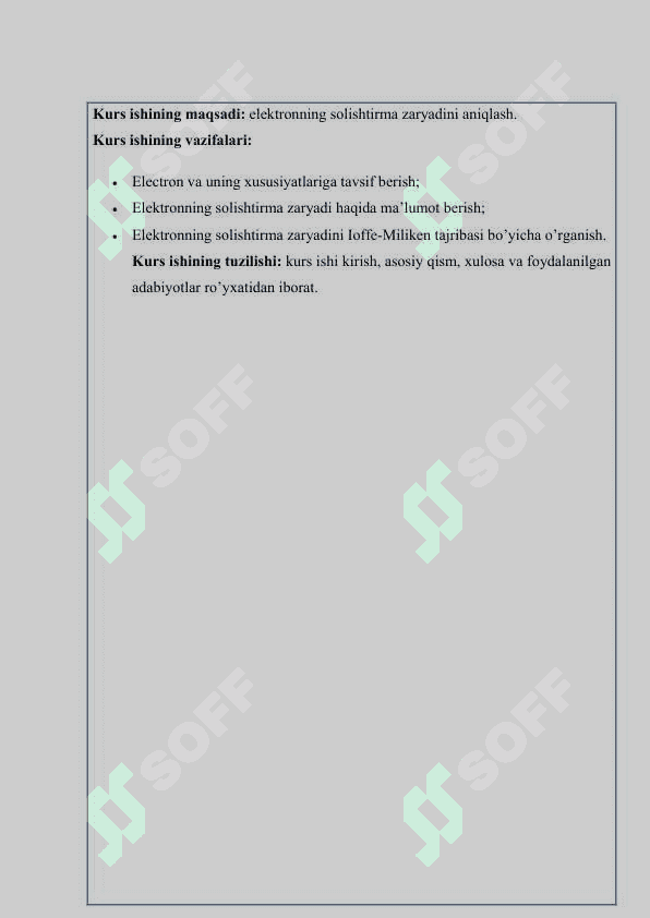 Elektronni solishtirma zaryadini aniqlash kurs ishi 4