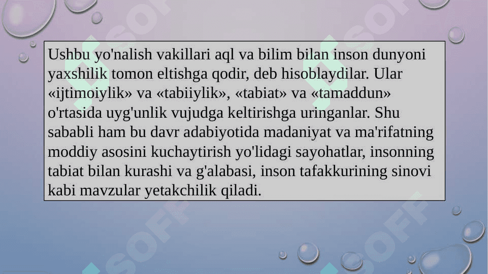 XVI – XVIII asrlarda Yevropada ma’rifatchilik asri 5