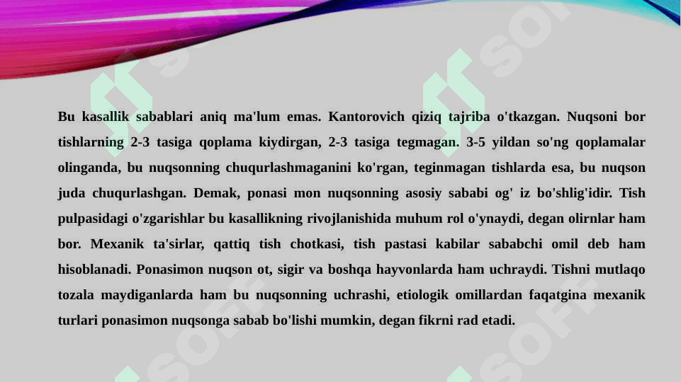 tishning ponasimon nuqsoni kelib chiqishi va shikoyatlari 3