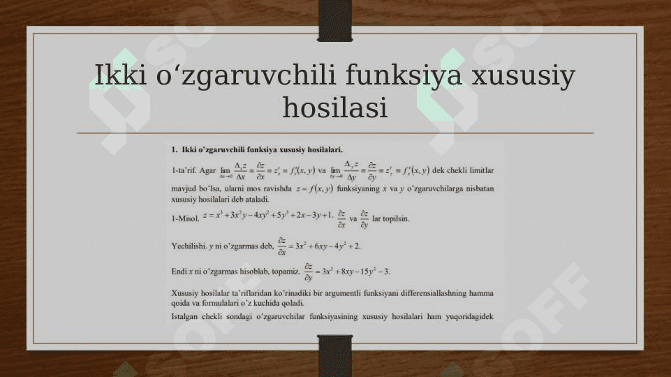 Birinchi va ikkinchi tartibli xususiy hosilalar. To‘la differensial 2
