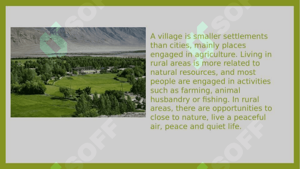 Good aspects of the village 3