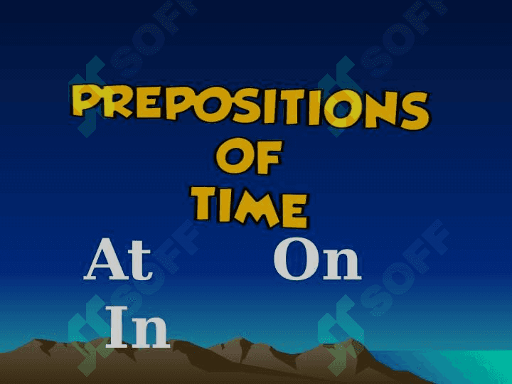 A new life prepositions of time. 2