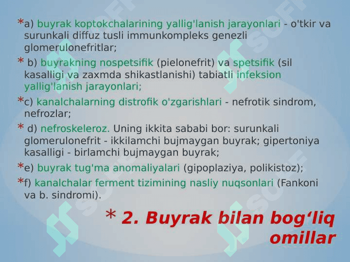 SOMATONEVROLOGIK SINDROMLAR BUYRAK KASALIKLAR 4