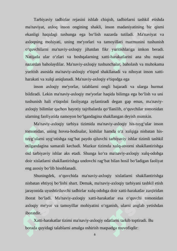 O'QUVCHILARNING MA'NAVIY AXLOQIY TARBIYALASH  SINF RAHBARINING O'RNI 6