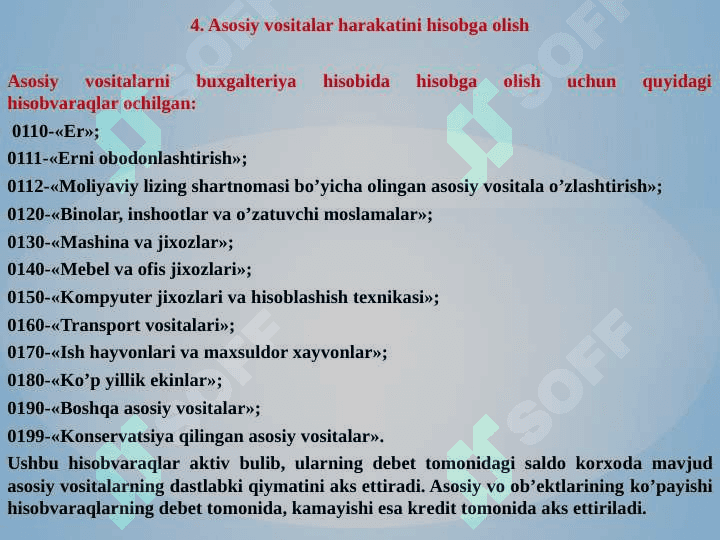 ASOSIY VOSITALAR VA NOMODDIY AKTIVLAR HISOBI 7