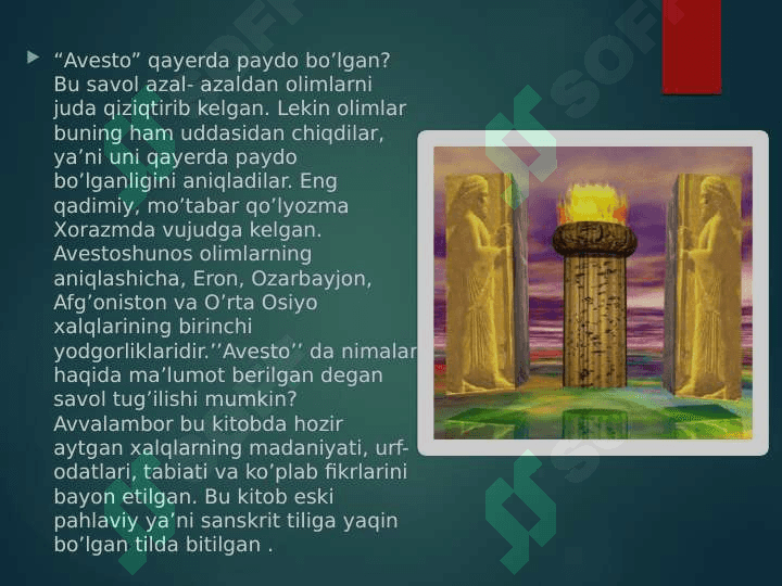 Avesto O’zbekiston tarixi bo’yicha eng muhim manba 4