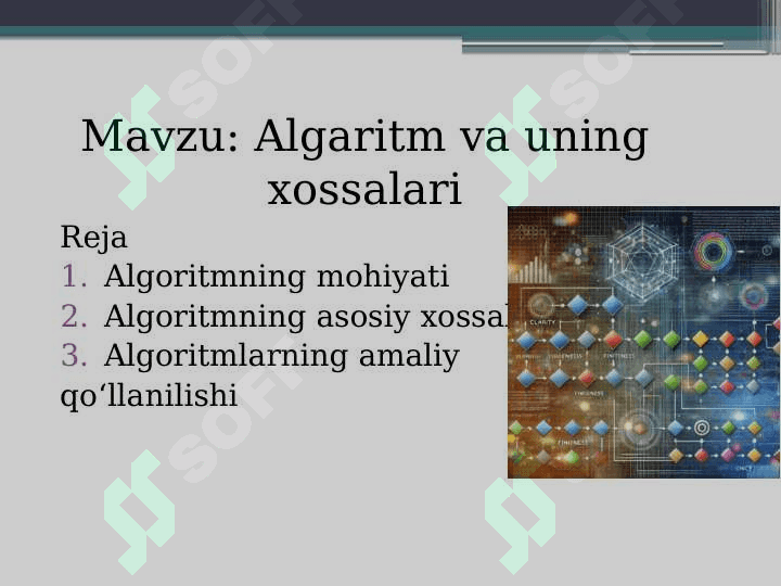 Algaritm va uning xossalari 2