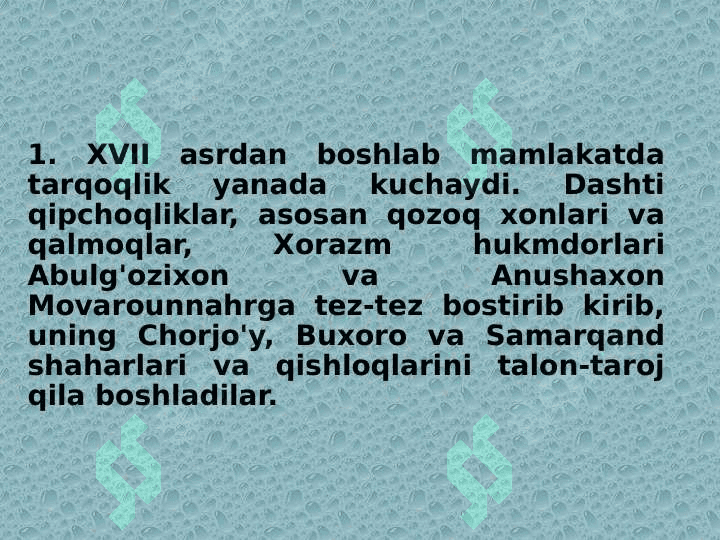 XVII - XIX asrlar manbalari 2