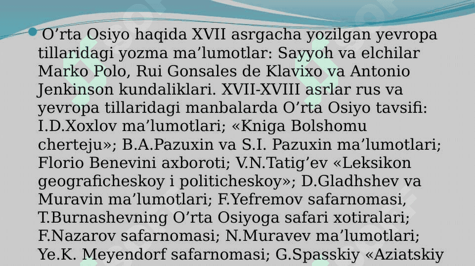 Markaziy Osiyo tarixiga oid rus va yevropa tillaridagi manbalar 3