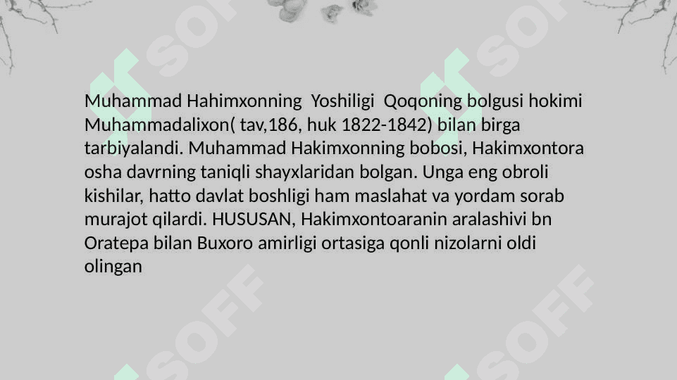 Muhammad Xakimxonning "Muntaxab at-tavorix" asarida Qo’qon xonlig tarixni yoritilishi 4
