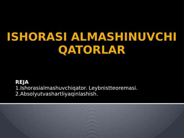 Ishorasi almashinuvchi qatorlar