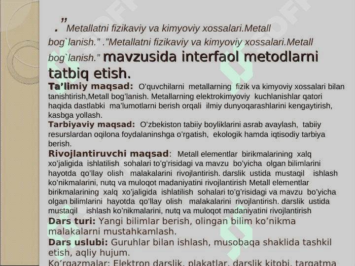 “9– SINFDA “ METALLAR ” BOBINI O`QITISH METODIKASI” MAVZUSIDAGI 8
