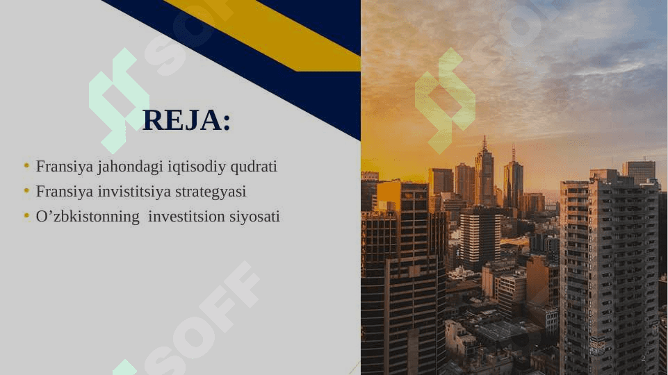 Fransiya va O’zbkistonning  investitsion siyosati 2