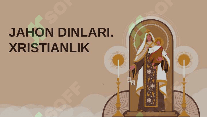 Jaxon dinlari. Xristianlik 2