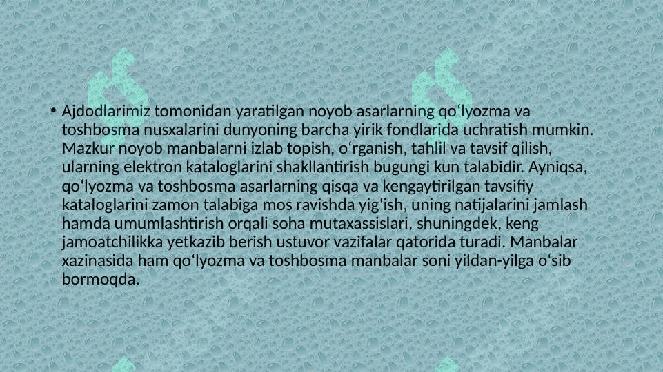 O’zbekistonda sharq qo’lyozmalari xazinalari va ularning faoliyatlari 7